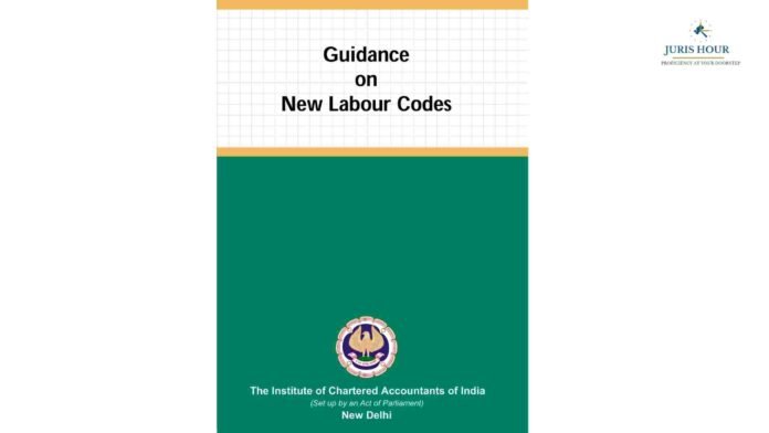 ICAI Guidance On New Labour Codes