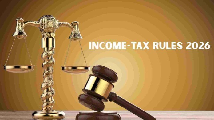 Draft Income-tax Rules, 2026 Released: Comprehensive Framework to Operationalise Income-tax Act, 2025 from April 1