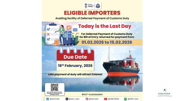 Last Date for Deferred Customs Duty Payment
