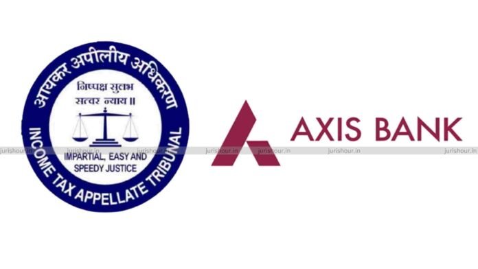 Penalty Can’t Be Levied On Axis Bank For Change In Accounting Policy: ITAT Penalty Can’t Be Levied On Axis Bank For Change In Accounting Policy: ITAT