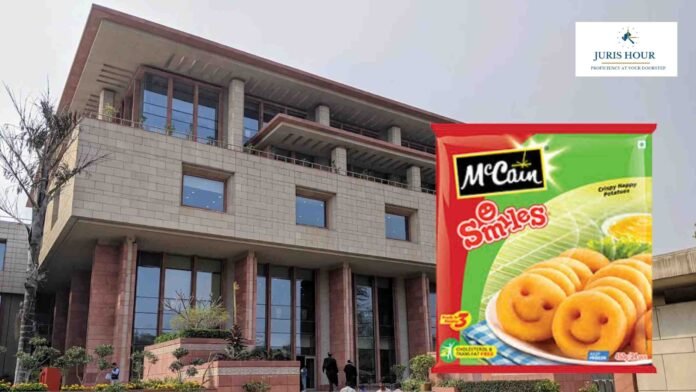 DGFT Committee Decisions Quashed for Lack of Reasons in McCain Foods’ TMA Claim Case: Delhi High Court