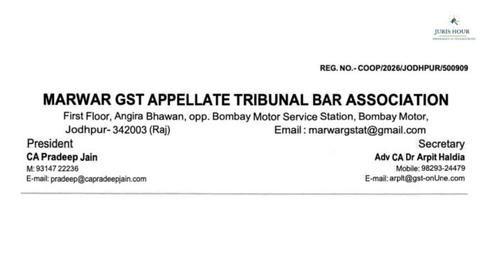 Marwar GSTAT Bar Association Flags Issues in GSTAT Portal Appeal Filing, Seeks Reconsideration of Rule 21