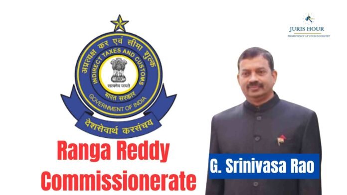 G. Srinivasa Rao Assumes Charge as Chief Commissioner At Hyderabad Ranga Reddy GST Commissionerate G. Srinivasa Rao Assumes Charge as Chief Commissioner At Hyderabad Ranga Reddy GST Commissionerate