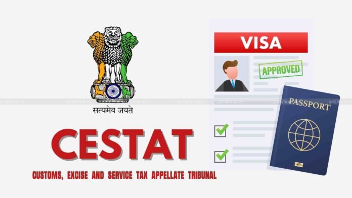 Visa Facilitation Services Provided Directly To Travellers Not Taxable Under Service Tax As BAS: CESTAT