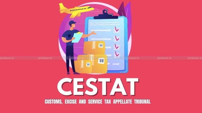 Reimbursable Expenses Collected By CHA Can’t Be Subjected To Service Tax: CESTAT