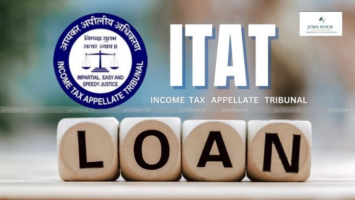 Opening Loan Balances Of Unsecured Loans Can’t Be Taxed U/s 68: ITAT