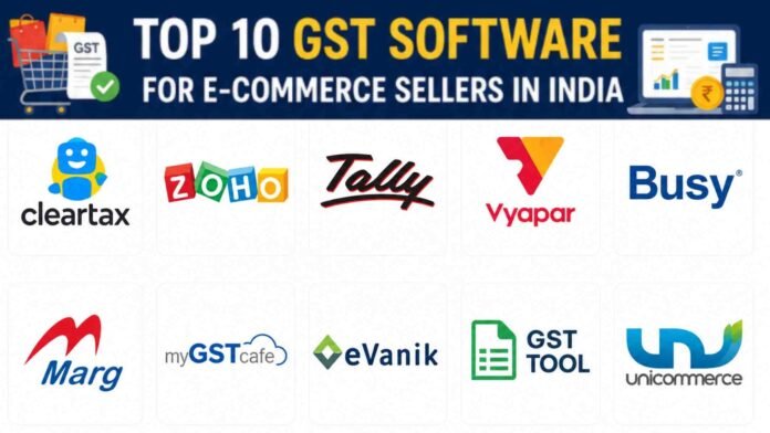 gst software for e-commerce sellers Top 10 GST Software for E-Commerce Sellers 2026
