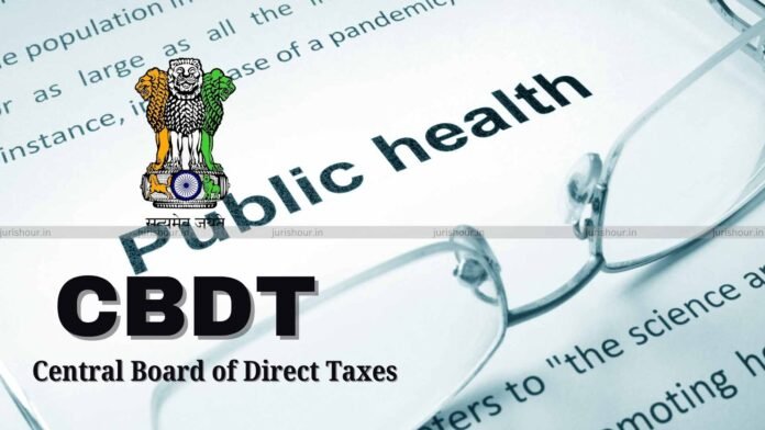 CBDT Grants Scientific Research Approval to Public Health Foundation of India Under Income-tax Act, 2025