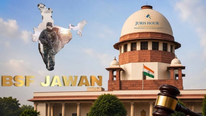 bsf jawan supreme court BSF Jawan Wins Supreme Court Relief as Court Limits Use of ‘Forum Non Conveniens’ in Writ Petitions