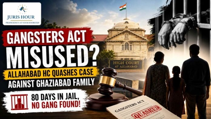 Young Homemaker Jailed for 80 Days on Bald Allegations: Allahabad HC Slams Misuse of Gangsters Act
