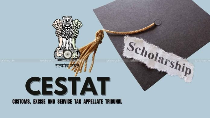 Fee Waiver/Scholarship Provided To Students Is Not Chargeable To Service Tax: CESTAT Fee Waiver/Scholarship Provided To Students Is Not Chargeable To Service Tax: CESTAT