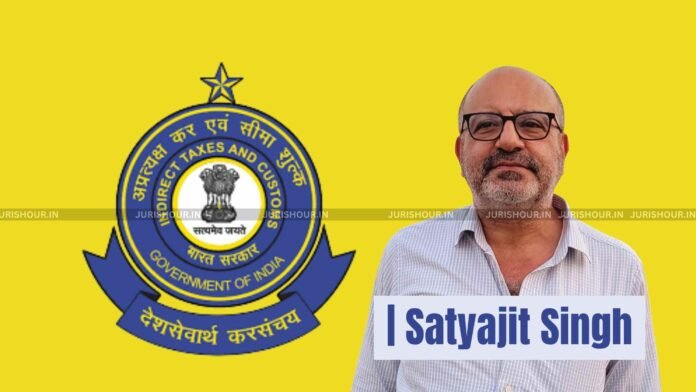 CBIC Promotes Satyajit Singh to Chief Commissioner/Director General-Level Post in 2026 Panel Year