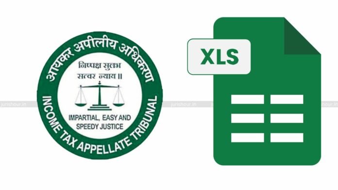 Excel Sheet Recovered From Third-Party Can’t By Itself, Establish Sufficient Nexus Between Alleged Cash Transactions And Assessee: ITAT