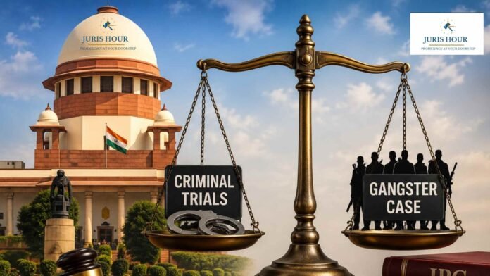 Other Criminal Trials Can’t Be Kept in Abeyance Merely Because Gangster Case Is Pending: Supreme Court Other Criminal Trials Can’t Be Kept in Abeyance Merely Because Gangster Case Is Pending: Supreme Court