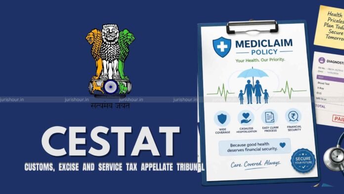 CENVAT Credit Available on Group Mediclaim and Personal Accident Insurance Provided to Employees: CESTAT