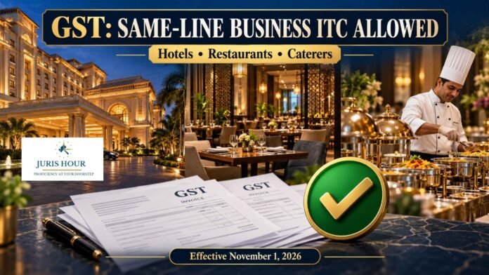 GST Amendment Allows Same-Line Business ITC For Hotels, Restaurants And Caterers From 1 November, 2026: FinMin