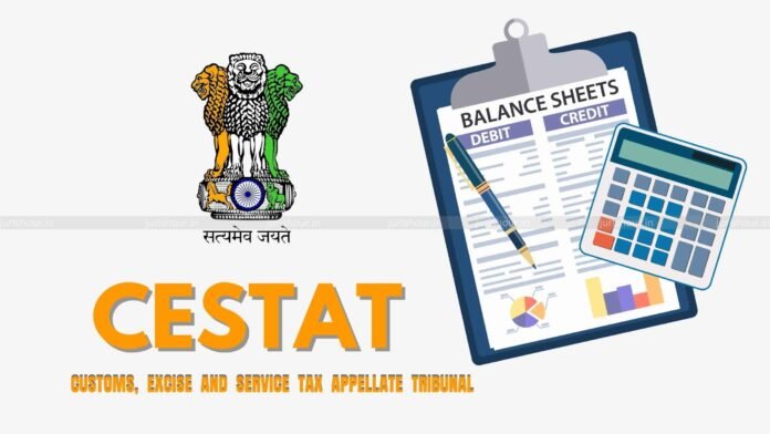 Service Tax Demand Can’t Rest Solely On Balance Sheet Figures: CESTAT